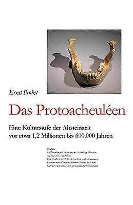Das Protoacheuléen