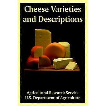 Cheese Varieties and Descriptions