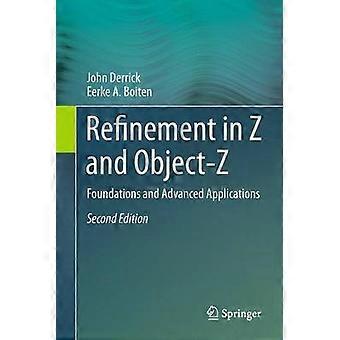 Refinement in Z and Object-Z
