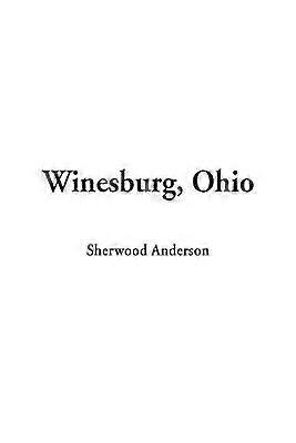 Winesburg Ohio