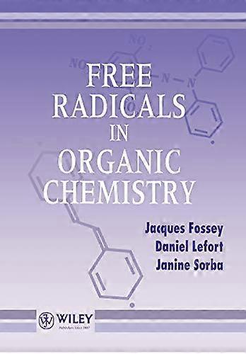 Free Radicals in Organic Chemistry