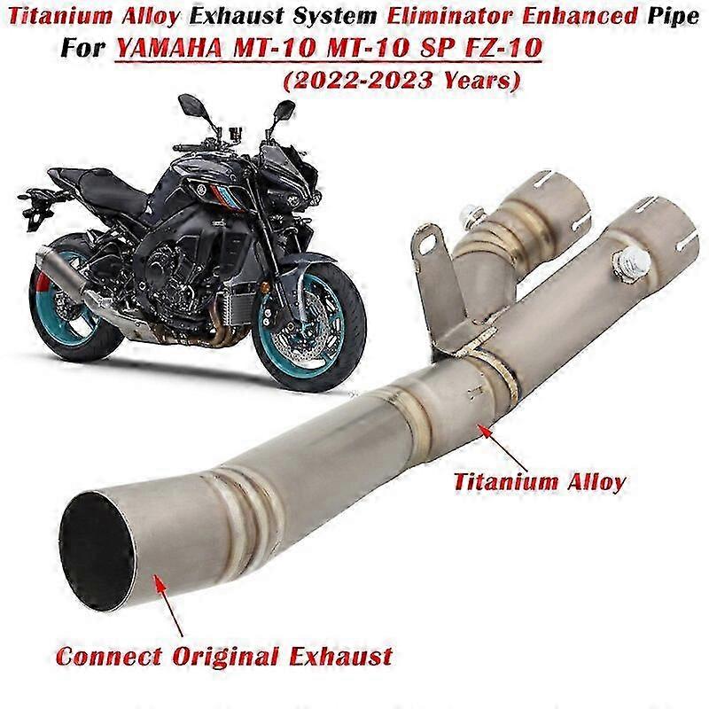 For compatible motorcycle models MT10 FZ10 MT-10 FZ-10 MT 10 SP from 2022 to 2023, Titanium Alloy Exhaust Muffler Modification Enhancer Pipe