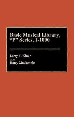 Basic Musical Library P Series 1-1000