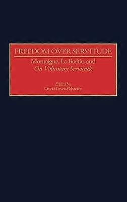 Freedom Over Servitude