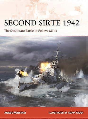 Second Sirte 1942 by Angus Konstam Paperback Book