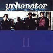 Urbanator II CD