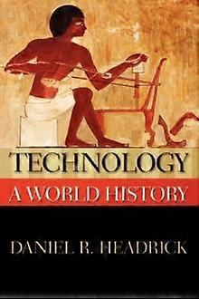 Technology A World History - Daniel R. Headrick