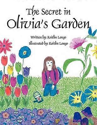 The Secret in Olivia's Garden
