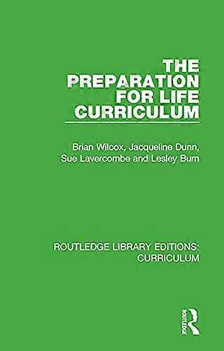The Preparation for Life Curriculum