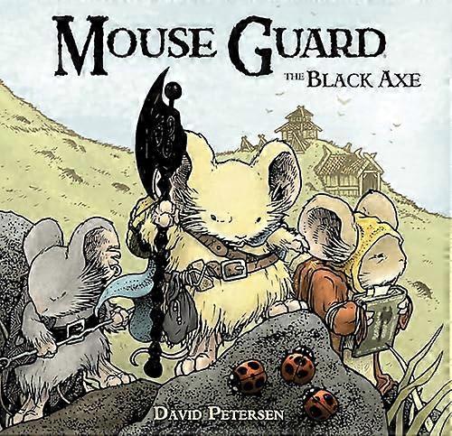 Mouse Guard Volume 3 The Black Axe