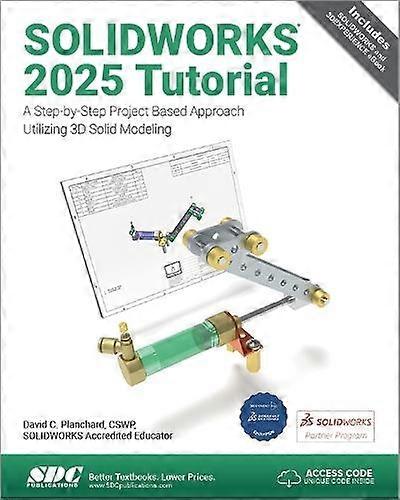 Solidworks 2025 Tutorial - David C. Planchard - Paperback - English Book - Technical design
