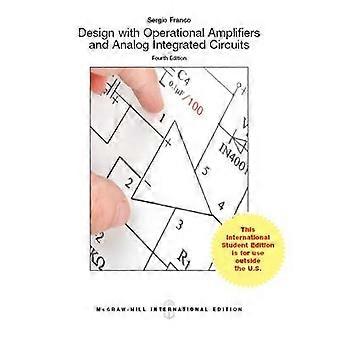 Diseño con amplificadores operacionales y circuitos integrados analógicos (Int'l Ed)