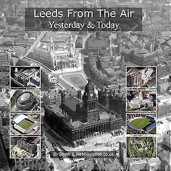 Leeds fra luften: i går og i dag