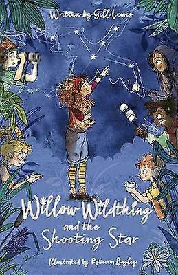 Willow Wildthing și Shooting Star