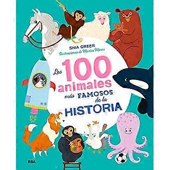 Los 100 Animales Mís Famosos De La Historia