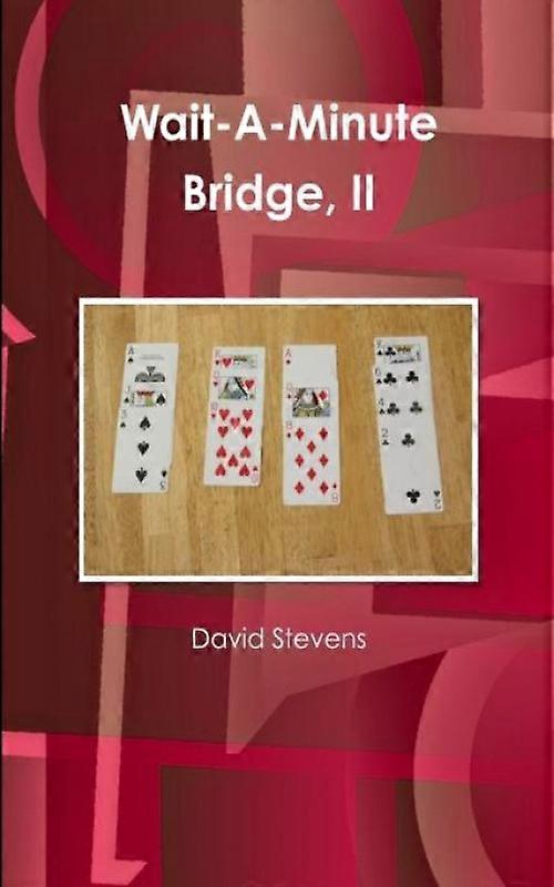 Wait-a-minute Bridge Ii