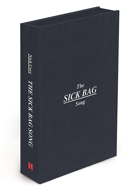 The Sick Bag Song by Nick Cave Hardback Book