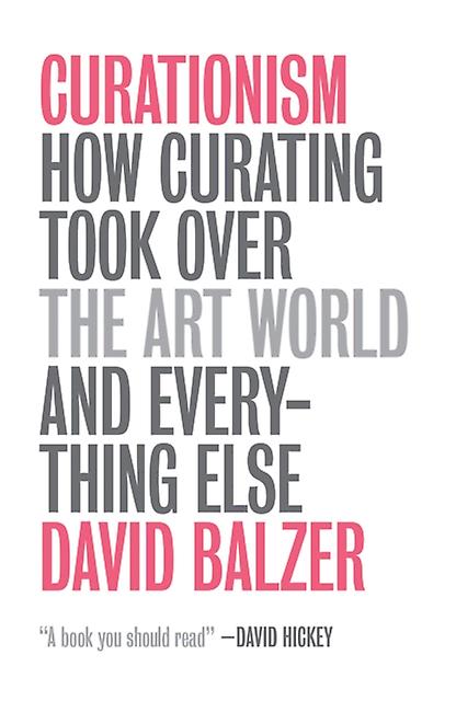 Curationism by David Balzer Paperback