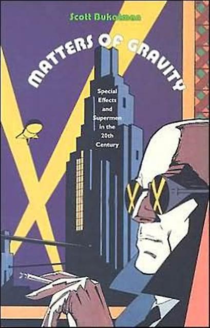 Matters Of Gravity by Scott Bukatman Paperback