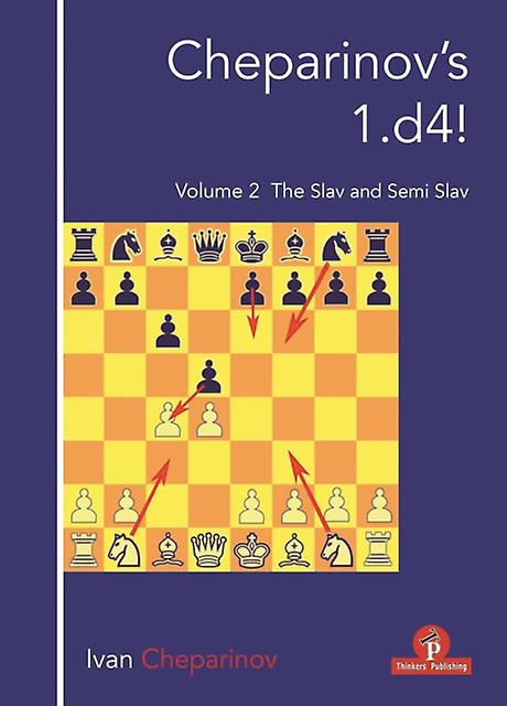 Cheparinovs 1.d4  Volume 2 by Ivan Cheparinov Paperback
