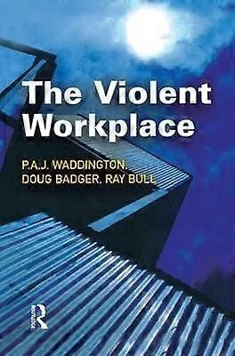 The Violent Workplace