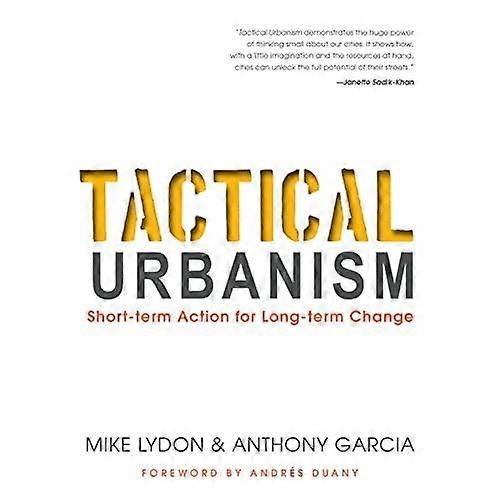 Tactical Urbanism
