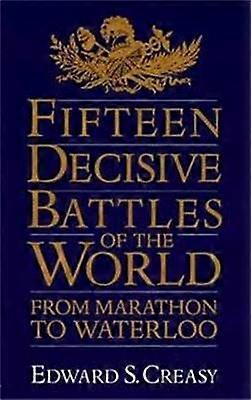 Quinze batailles décisives du monde