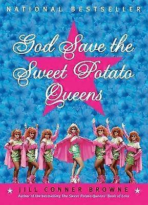 God Save the Sweet Potato Queens