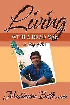 Vivre avec un homme mort