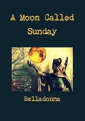 Ein Mond namens Sonntag