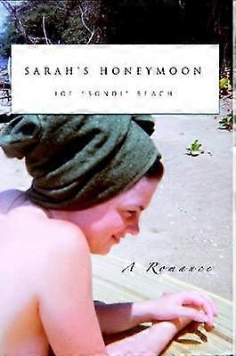 Sarah's Honeymoon