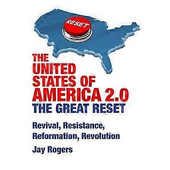 The United States of America 2.0