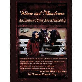 Winnie and Thunderose