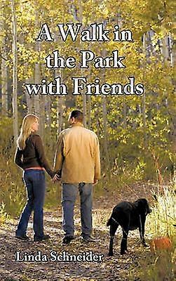 A Walk in the Park with Friends