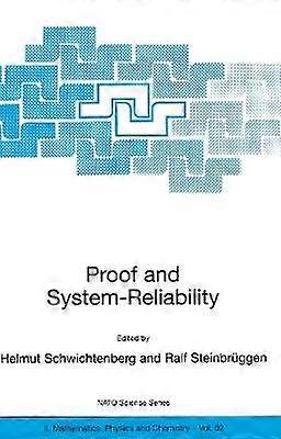 Proof and System-Reliability