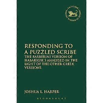 Responding To A Puzzled Scribe - Joshua L. Harper - Paperback - en Book