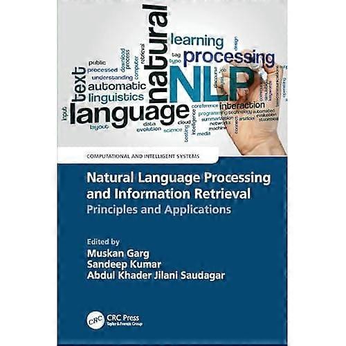 Natural Language Processing and Information Retrieval : Principles and Applications