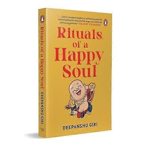 Rituale einer glücklichen Seele