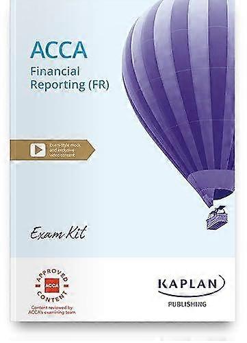 Financial Reporting - Exam Kit - KAPLAN - Finance and accounting - Kaplan Publishing - Paperback