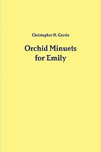 Menuets orchidées pour Emily