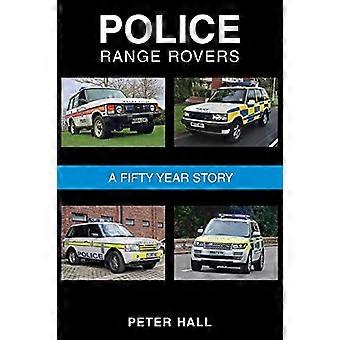 Polizei Range Rover - A - 50 Jahre Geschichte
