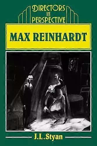 Max Reinhardt - J. L. Styan