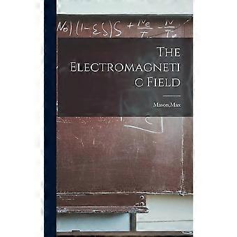 The electromagnetic field