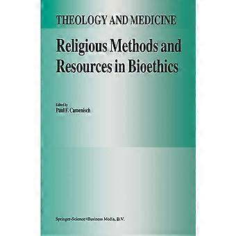 Religious methods and resources in bioethics theology and medicine, 2
