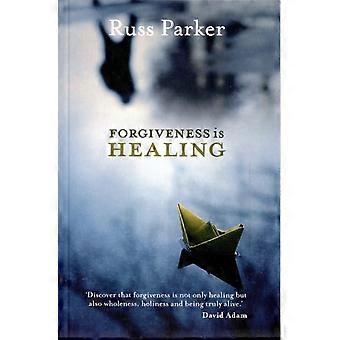 Forgiveness Is Healing - Russ Parker - Paperback - en Book