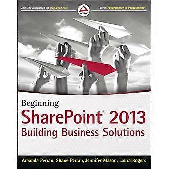 Począwszy od programu SharePoint 2013: Building Business Solutions