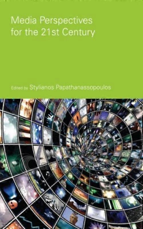 Media Perspectives For The 21st Century