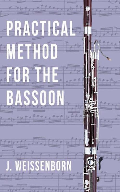 Practical Method For The Bassoon
