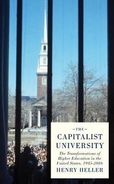 The Capitalist University by Henry University of Manitoba Heller Paperback Book