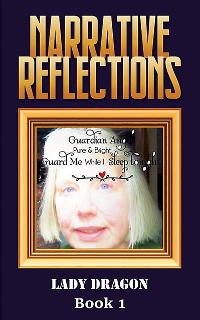 Narrative Reflections - Lady Dragon - Paperback - English Book - Poetry
